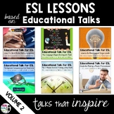 ESL Lessons for Educational Talks Bundle - Volume 2