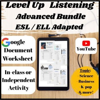 Preview of Engaging ELL Listening Comprehension Activities | ESL Advanved Level (B2-C1)