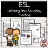 ESL Listening and Speaking Practice