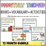 Monthly Themed Books, Vocabulary and Activities - Year Lon