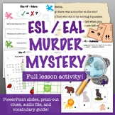 ESL Murder Mystery Activity - PowerPoint & Print out Clues