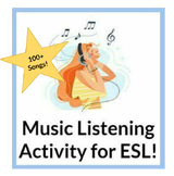 ESL Music Listening Activity! Over 100 Pop Song Lyrics