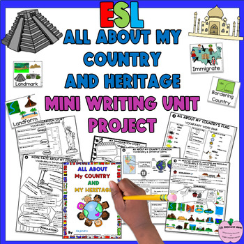 Preview of ESL All About Me My Country Research Project Newcomer Immigration Writing Unit