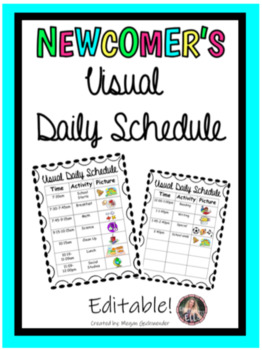 Preview of ESL Newcomer's Visual Daily Schedule (Editable!)