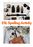 ESL Newcomers Activity : Accessories Spelling. A1 level