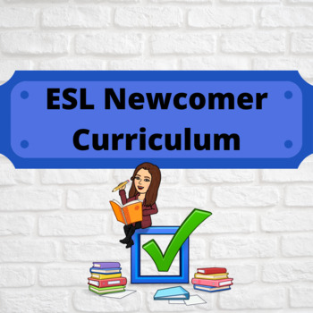 Preview of ESL Newcomer Curriculum