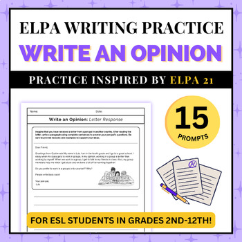 Preview of ESL Opinion Writing Practice | ELPA 21 Test Prep | Construct a Claim Practice
