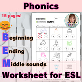 ESL Phonics | BEM Worksheet (CVC words, Beginning, ending,