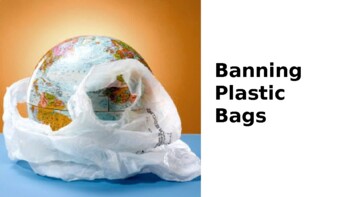 ESL PowerPoint - Banning Plastic by Patricia SELLEAU | TpT