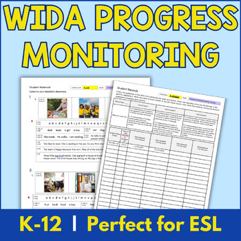 Preview of WIDA ACCESS Aligned ESL Progress Monitoring and Assessment for K-12