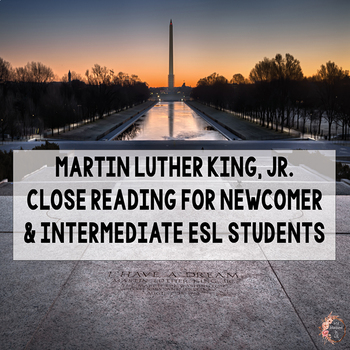Preview of ESL Lesson Plans: ESL Martin Luther King Close Reading: ESL Distance Learning