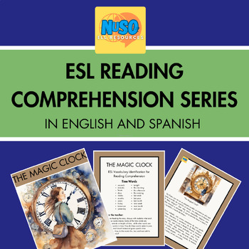 Preview of ESL Reading Comprehension- The Magic Clock in English and Spanish