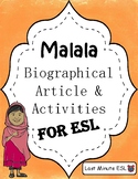 Malala Biographical Article and Activities for ESL (CCSS Aligned)