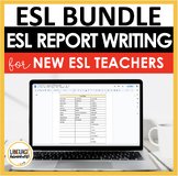 ESL Report Writing BUNDLE