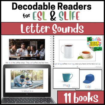 Preview of ESL SLIFE Decodable Phonics Readers for Older Students | Letter Sounds