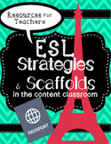 ESL strategies and scaffolds for classroom teachers