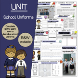 ESL School Uniforms Unit (Describe/Create School Uniforms)