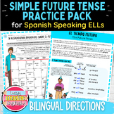 ESL Simple Future Tense Verbs for Spanish Speaking ELLs - 