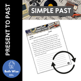 ESL Simple Past Writing Activity (Present to Past)