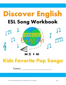 Preview of ESL Song Workbook - Kids Favorite Pop Songs!