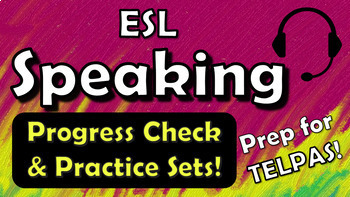 Preview of ESL Speaking Progress Check & Practice Sets for TELPAS! (Pink Set)