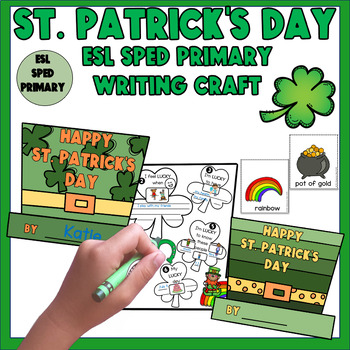 Preview of ESL St. Patrick's Day Newcomer Activities  Writing Craft Vocabulary SPED Primary
