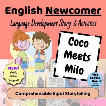 Preview of ESL Story + Activities: Coco Meets Milo