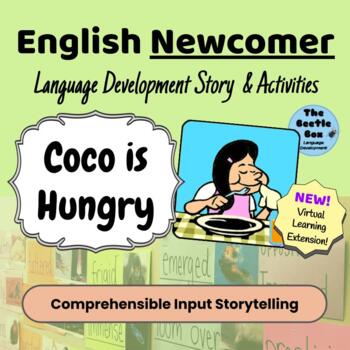 Preview of ESL Story + Activities: Coco is Hungry