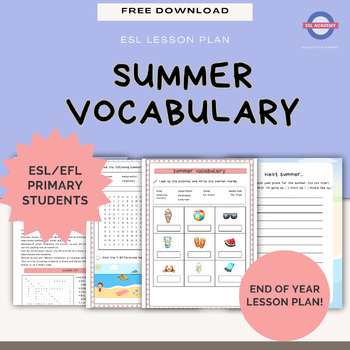 ESL Summer Vocabulary Lesson Plan by ESL Academy Resources | TPT