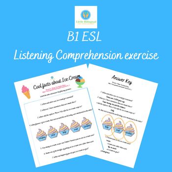 Preview of ESL Summer themed listening worksheet - Cool Facts about Ice Cream - B1