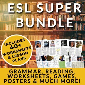 Preview of ESL Super Bundle - Reading, Grammar, Games, Lesson Plans & more...