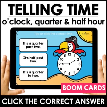 Preview of Telling Time BOOM CARDS™ | Analog Clock - To the hour, half hour, and 15 minutes