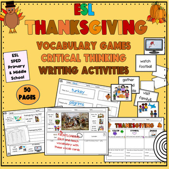 Preview of ESL Thanksgiving Newcomer Writing Vocabulary Games Speaking Critical Thinking