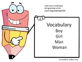 ESL Vocabulary (boy, girl, man, woman)