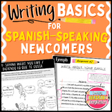 ESL Writing Basics for Newcomers Packet for Spanish Speaking ELLs