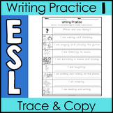 ESL Writing Practice (handwriting/copying)