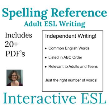 Preview of ESL Writing and Spelling Reference Guide for Adults and Teens