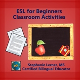 ESL for Beginners- Classroom Activities