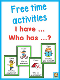 ESL free time activities  I have ... Who has ...? game