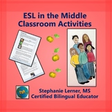 ESL in the Middle: Classroom Activities