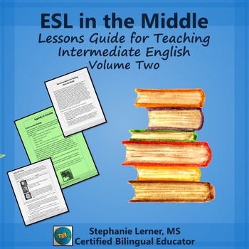 Preview of ESL in the Middle: Lessons Guide for Teaching Intermediate English, Volume Two