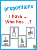 ESL prepositions  I have ... Who has ...? game