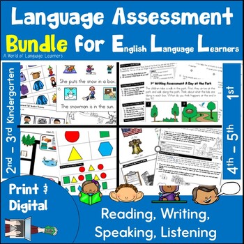 Preview of ESL Language Assessments for Reading Writing Speaking Listening - ELD Bundle