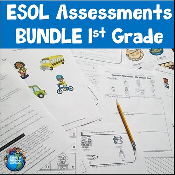 Preview of ESOL Assessments Bundle First Grade Print and Digital