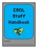 ESOL Handbook for Staff- EDITABLE!