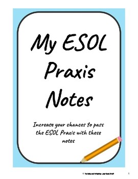 Preview of ESOL Praxis Notes