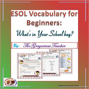 Preview of ESOL Vocabulary for Beginners: What’s in Your School bag?