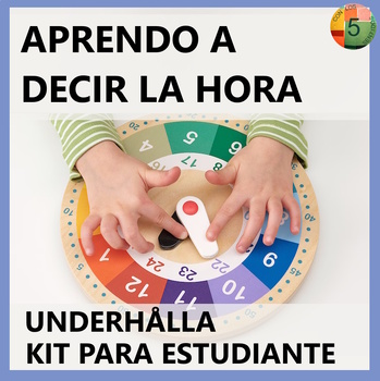 Preview of ESPAÑOL - Aprendo la hora - Student's Set Hands on activity Tell the Time