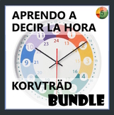 BUNDLE -ESPAÑOL - Aprendo la hora - Tell the Time Hands on