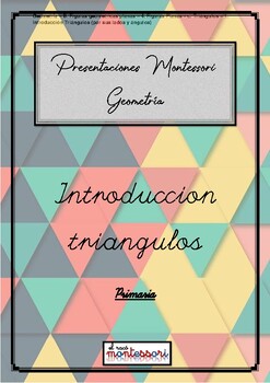 Preview of ESPAÑOL: Presentación Montessori Geometria - Figuras planas (triangulos)